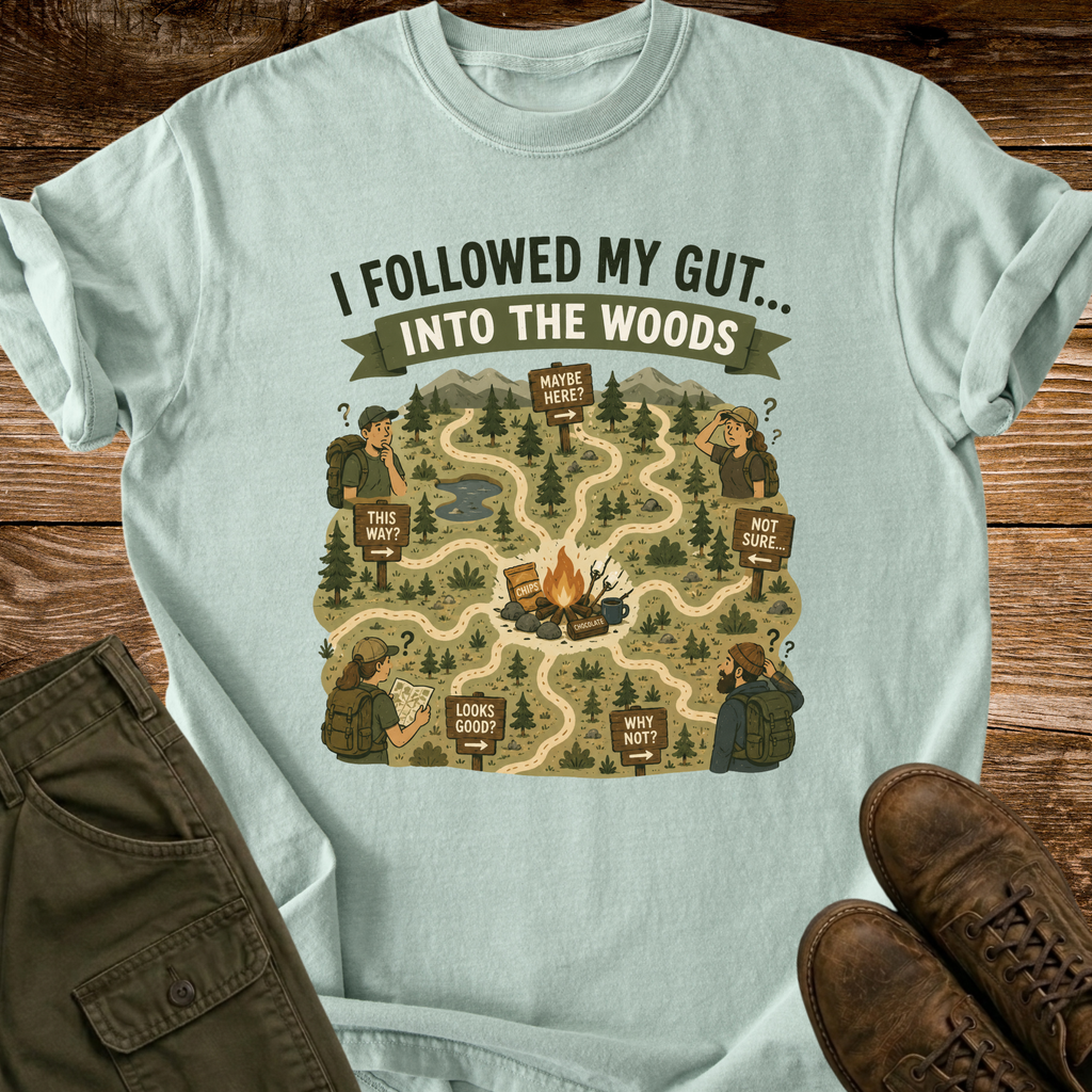 Followed My Gut T-shirt