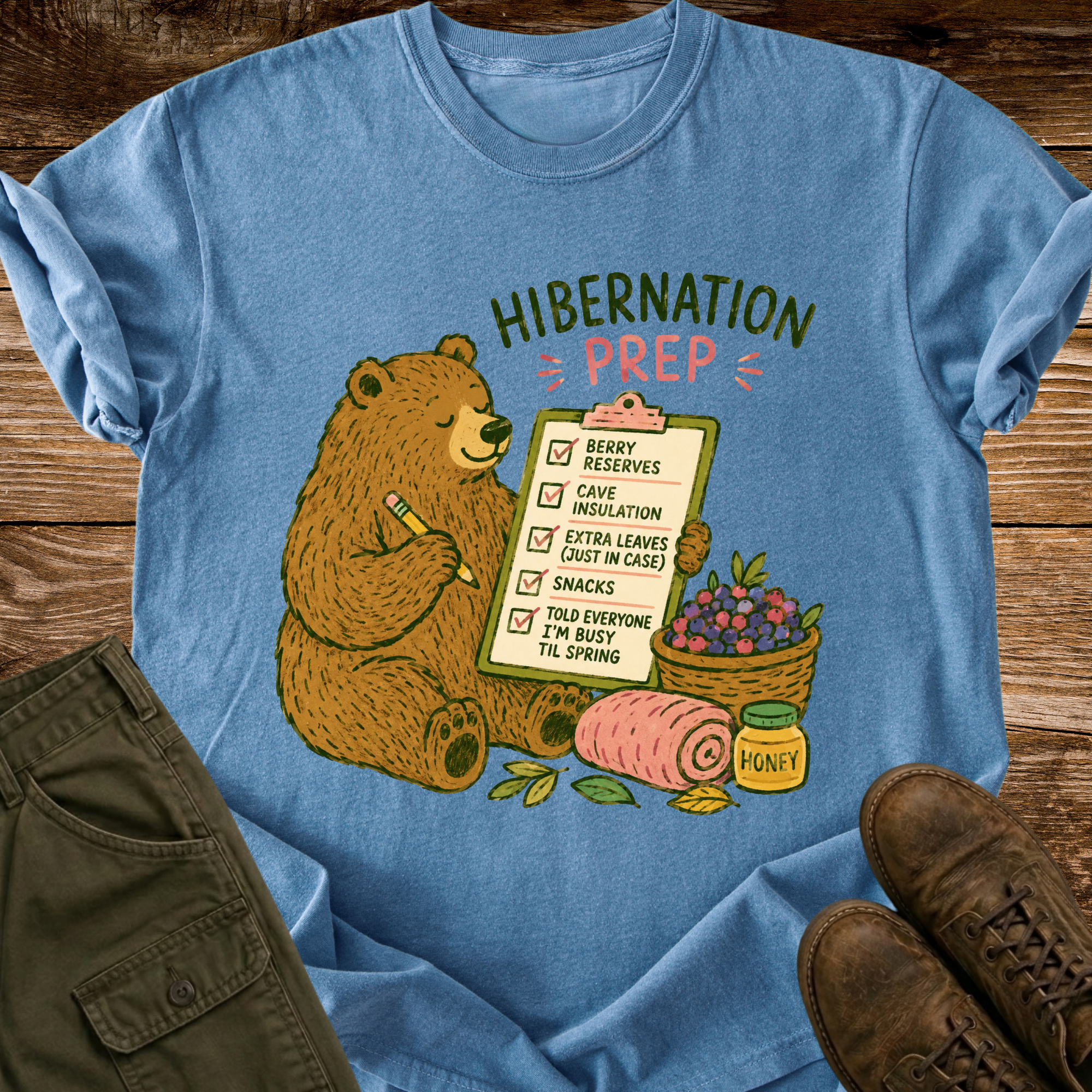 Hibernation Prep T-shirt