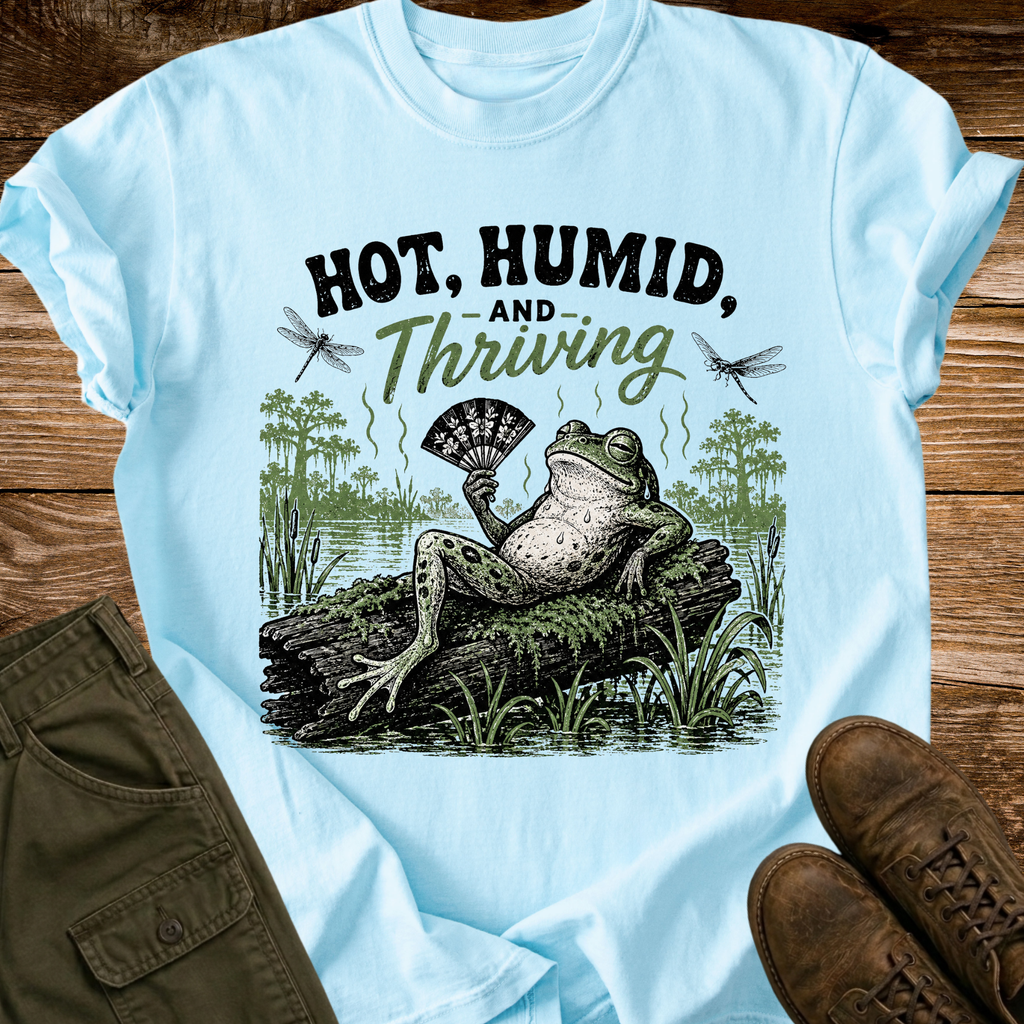 Hot Humid Thriving T-Shirt