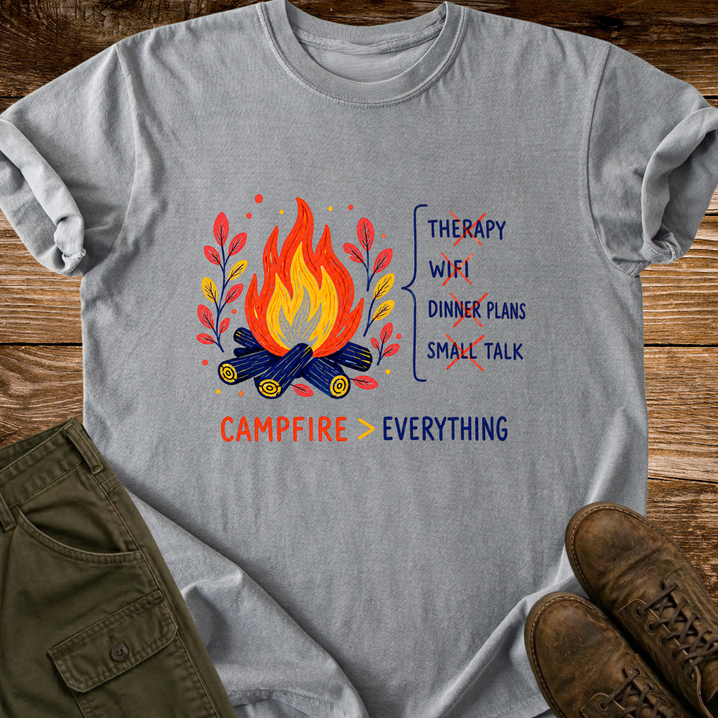 Campfire Over Everything T-shirt