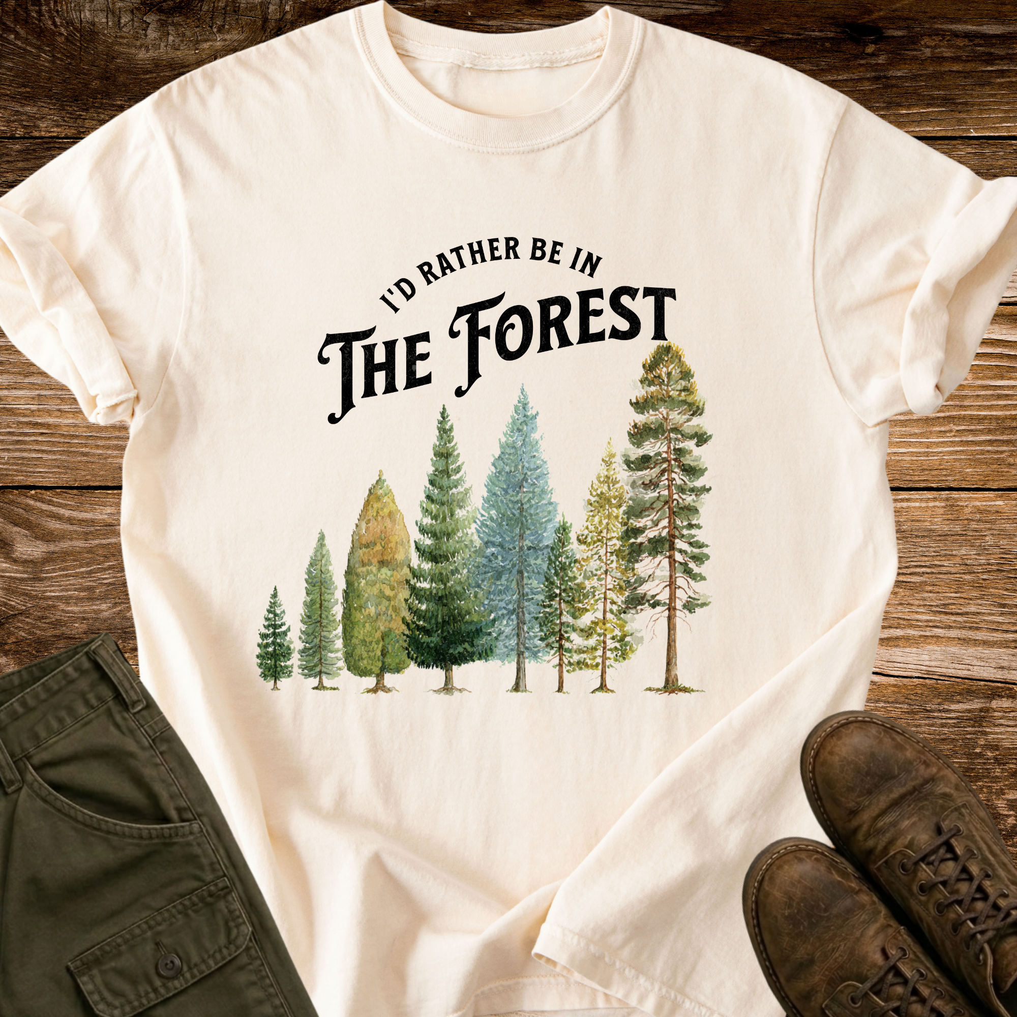 Rather Be In The Forest T-shirt