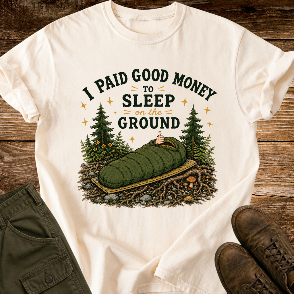 Sleep on the Ground T-shirt