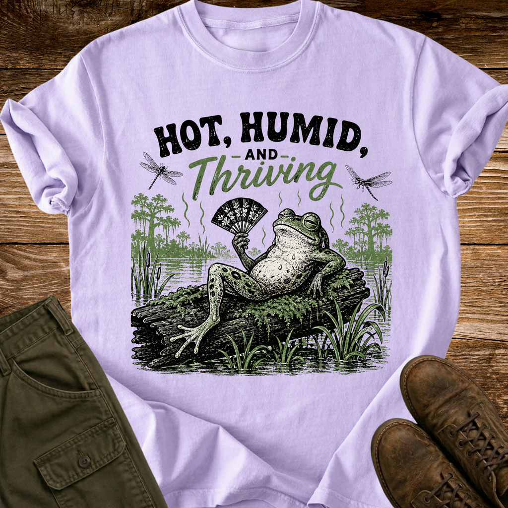 Hot Humid Thriving T-Shirt