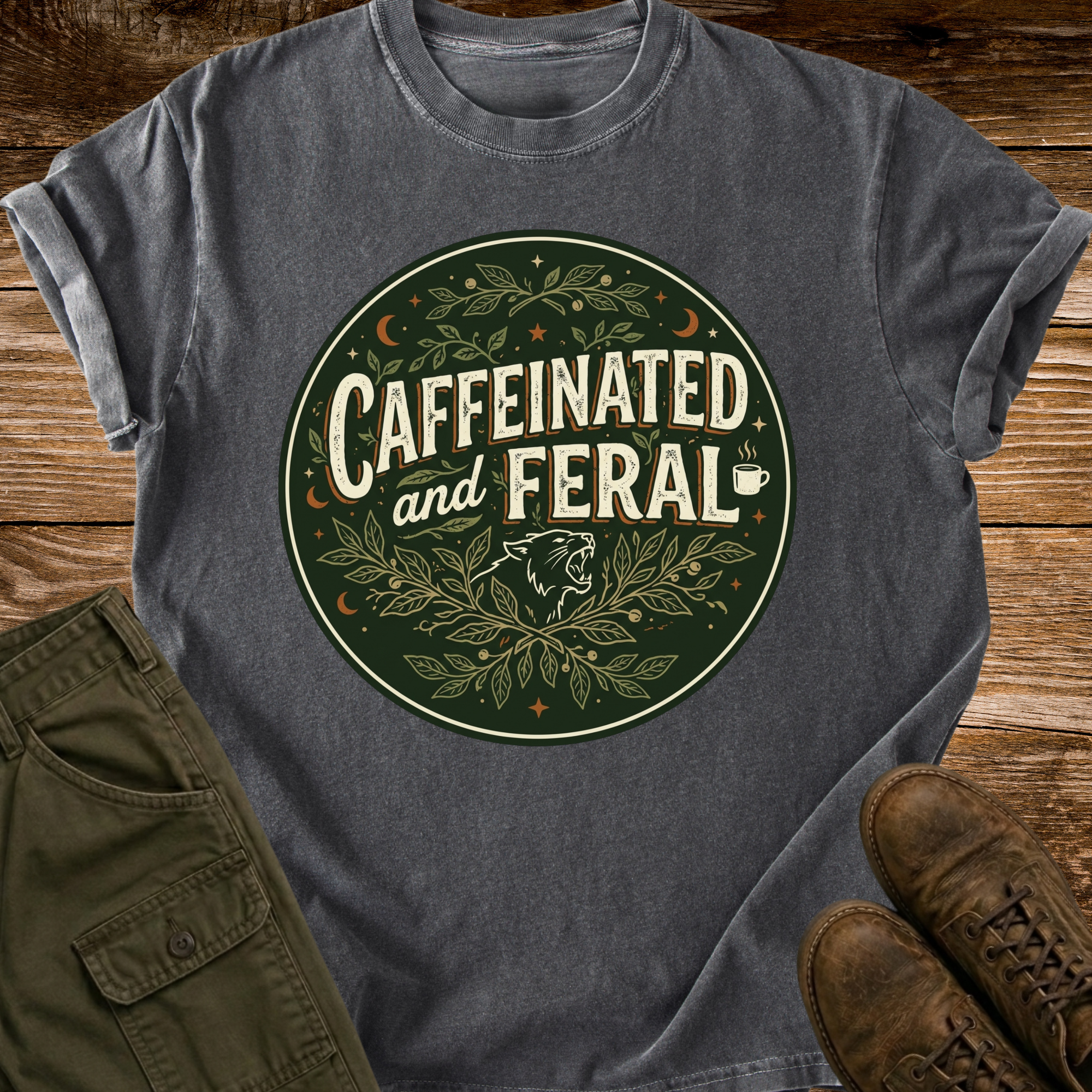 Caffeinated and Feral T-shirt