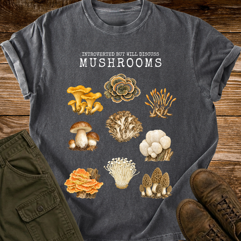 Will Discuss Mushrooms T-Shirt