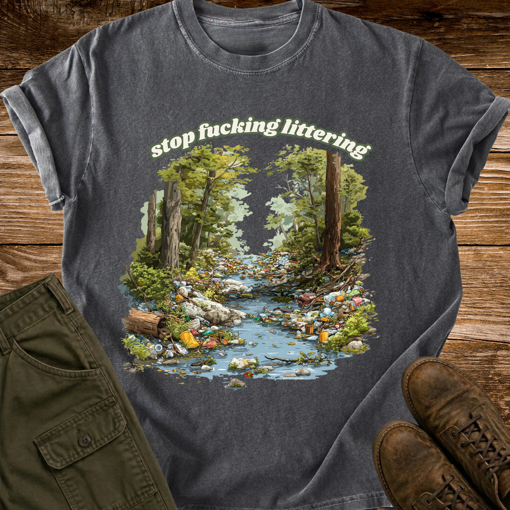 Stop Fucking Littering T-shirt